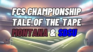 FCS Championship Tale Of The Tape Montana Vs South Dakota State  Big Sky Now [upl. by Mathew]