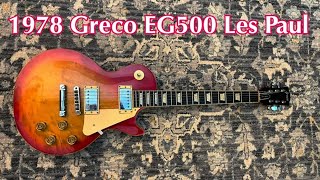 Greco EG500 Les Paul 1978 [upl. by Essej]