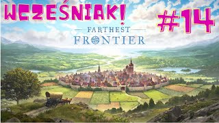 Farthest Frontier PL 14  Ciężkozbrojni i okup  WCZEŚNIAKI  Gameplay po polsku [upl. by Mose]