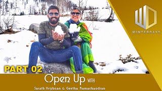 Sarath Krishnan and geethamma  Himalayan trip  Open Up Part 2 winterdaysentertainments [upl. by Yllak]