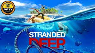 Stranded Deep Gameplay W Chettaboi  DripGangTV strandeddeep gaming survival islandlife [upl. by Dnomaj]