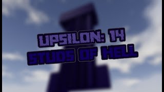 Upsilon 14 Studs Of Hell  VERIFICATION TOP 2 [upl. by Eleynad]