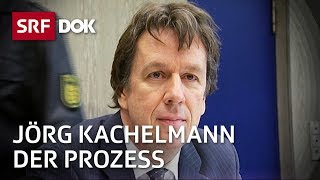 Der Fall Jörg Kachelmann – Ein Prozess und seine Hintergründe  Doku  SRF Dok [upl. by Nutsud316]