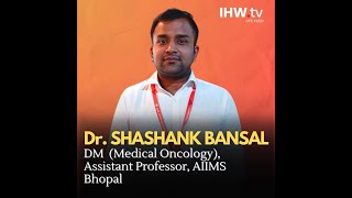 Know Advances in Lung Cancer Treatment from Dr Shashank Bansal [upl. by Nilre]