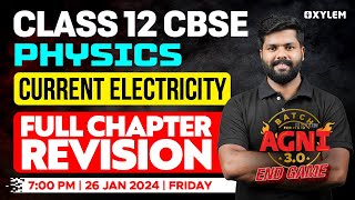 Class 12 CBSE Physics  Current Electricity  Full Chapter Revision  Xylem CBSE 11 amp 12 [upl. by Svetlana347]