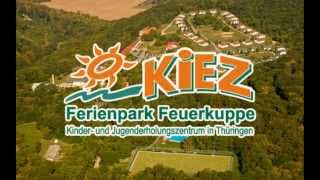 KiEZ Ferienpark Feuerkuppe Sommercamp 2014 [upl. by Kline495]