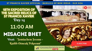 11 AM  Parish Mass  18th Exposition of the Relics of St Francis Xavier 4 December 2024 [upl. by Erna]