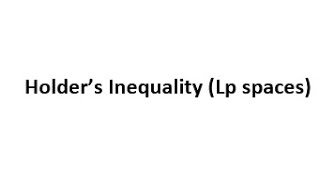 Holders Inequality Proof for Lp Spaces [upl. by Sanjay]