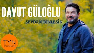 Davut Güloğlu  Sevdam Dinlesin  Official Video [upl. by Pauiie]