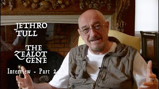 Jethro Tull – The Zealot Gene Interview Part 2 [upl. by Zobe576]