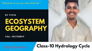 Class10 Hydrology cycle [upl. by Siulesoj]