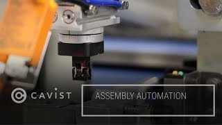 Cavist Assembly Automation [upl. by Schwitzer]