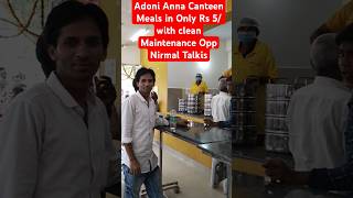 Adoni Anna Canteen Visit adoni meal meals mealprep trending viralvideo journeywithtsr new [upl. by Yeoj]