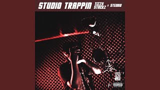 Studio Trappin [upl. by Tom]