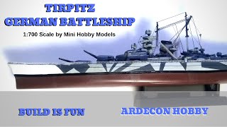 Tirpitz700 Full build by Mini Hobby Models [upl. by Iegres]