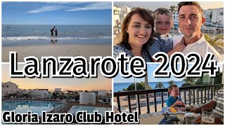 Lanzarote Puerto Del Carmen 2024 Vlog  Gloria Izaro Club Hotel [upl. by Nakada94]