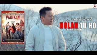 Dorman Manik  Holan Tu Ho  OstFilm Pariban  Official Video [upl. by Ilysa]