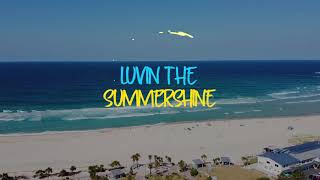 Summershine Lyric Video V3 [upl. by Ontina]