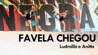 FAVELA CHEGOU  Ludmilla e Anitta Coreografia Oficial  Bruno Leonel favelachegou [upl. by Northington]