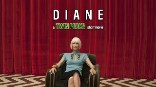 DIANE  A Twin Peaks Short Movie [upl. by Leontine97]