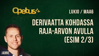 Derivaatta kohdassa rajaarvon avulla esim 23 [upl. by Enelak300]