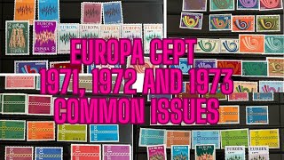 Europa CEPT 1971 1972 and 1973 common issues [upl. by Eitsyrc]