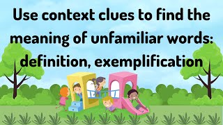 Use context clues to find the meaning of unfamiliar words definition exemplification [upl. by Aube]