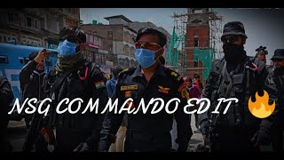 NSG COMMANDOS DEPLOYED IN SRINAGAR🔥 nsgcommando edit TYPHONIC LR7 [upl. by Lamahj644]