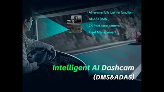 Intelligent DMS amp ADAS AI Dashcam [upl. by Zoba60]