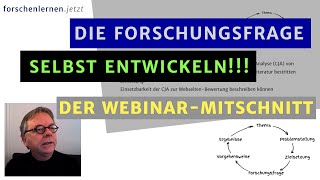 Die Forschungsfrage entwickeln – WebseminarMitschnitt [upl. by Kuth693]