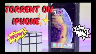 How To DOWNLOAD TORRENTS on iPhone in iOS 12 NO JAILBREAK NO COMPUTER 2018 [upl. by Lara]