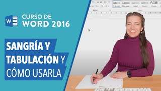 2 Qué es sangría y tabulación y cómo usarla  Curso Word 2016 [upl. by Lotty]