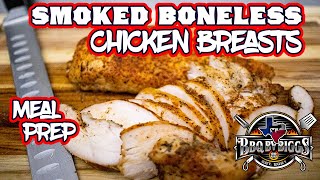 Smoked Boneless Chicken Breasts  Meal Prep Smoked Chicken [upl. by Lezlie395]