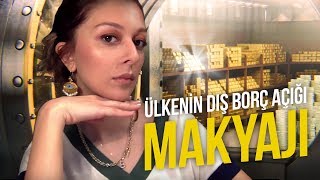 Ülkenin Dış Borç Açığı Makyajı [upl. by Knowles]