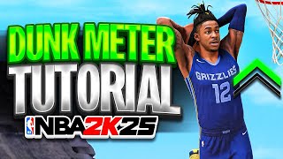 NBA 2K25 DUNK METER TUTORIAL  UNLIMITED CONTACT DUNKS IN 2K25 [upl. by Arquit9]