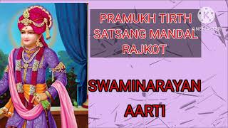 BAPS aartiswaminarayan aartiPramukh Tirth Satsang MandalBAPSRajkotsatsangગુજરાતીસત્સંગ [upl. by Close]