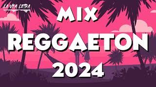 REGGAETON 2024  LATIN MUSIC 2024  MIX CANCIONES REGGAETON 2024 [upl. by Akenat759]