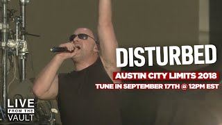 Disturbed  Austin City Limits Music Festival 2018 Live From The Vault [upl. by Kolosick]