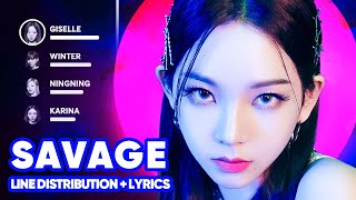 aespa  Savage Line Distribution  Lyrics Karaoke [upl. by Kingston]