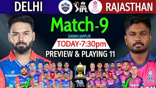 IPL 2024  9th Match  Delhi Capitals Vs Rajasthan Royals Match9 Info amp Playing 11  DC Vs RR 2024 [upl. by Hayotal]