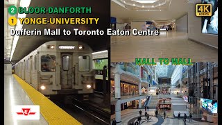 TTC POV Walk Dufferin Mall to Toronto Eaton Centre Via BloorYonge Station 【4K】 [upl. by Salokkin]