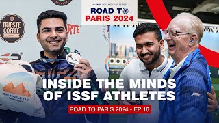 Olympic Shooting Inside the Minds of ISSF Athletes  Road To Paris 2024 [upl. by Dorfman]