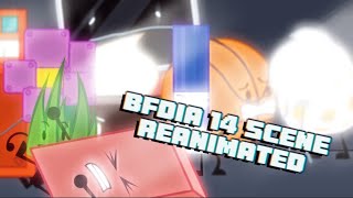 BFDIA 14 SCENE REANIMATED [upl. by Gabrielle421]