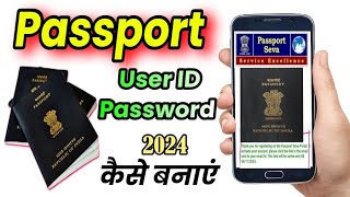 Passport Seva अकाउंट कैसे बनाएं  Passport User Registration • Passport Account Registration 2024 [upl. by Naihtsirc687]