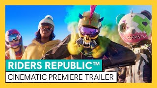 Riders Republic  Cinematic Premiere Trailer [upl. by Pogue]