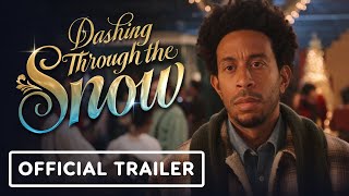 Dashing Through The Snow  Official Trailer 2023 Ludacris Teyonah Parris Lil Rel Howery [upl. by Leak602]