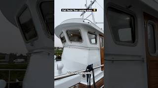 Sneak Peek of My Next yachttour 👀 Trawler Yacht FOR SALE [upl. by Amo]