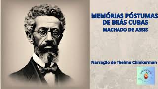 AUDIOBOOK MEMÓRIAS PÓSTUMAS DE BRÁS CUBAS PARTE 29  ROMANCE DE MACHADO DE ASSIS [upl. by Maxi590]