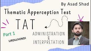 Thematic Apperception Test I Administration I Interpretationscoring I TAT Test TAT interpretation [upl. by Brocky831]