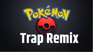 PokemonDay PokeTrap PokeRap Trap Remix [upl. by Katerina]